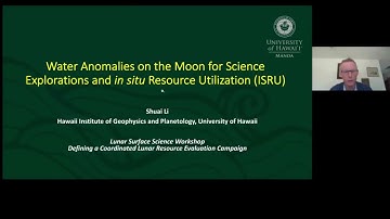 Lunar Surface Science Workshop: Defining a Coordinated Lunar Resource Eval... : Li S. *