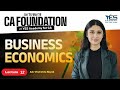 CA Foundation Business Economics Demo Lecture 12 | For Jan'26/May'26 | Adv. Vishishta Nayak