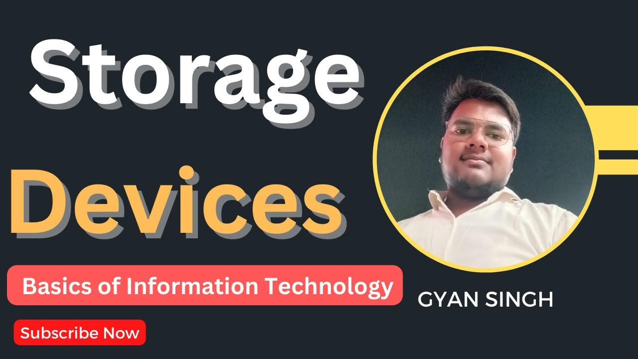 Storage Devices |Basics of Information Technology|[HINDI]-Gyan singh @let's support