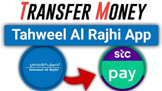 Tahweel Al Rajhi App Money Transfer To Stc Pay | Tahweel Al Rajhi To Stc Pay | iaihindi screenshot 1