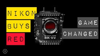 Nikon Buys RED! | INDUSTRY GAME CHANGER | Nikon Enters Hollywood & High End Cinema  | Matt Irwin