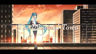 【Hatsune Miku ENGLISH】The Illusional Town【Original Song】