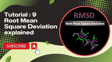 Tutorial 9: Root Mean Square Deviation explained