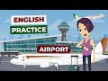 English Speaking Practice With Airport Vocabulary Conversation Listening Practice
