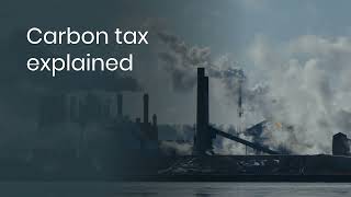 Carbon tax explained
