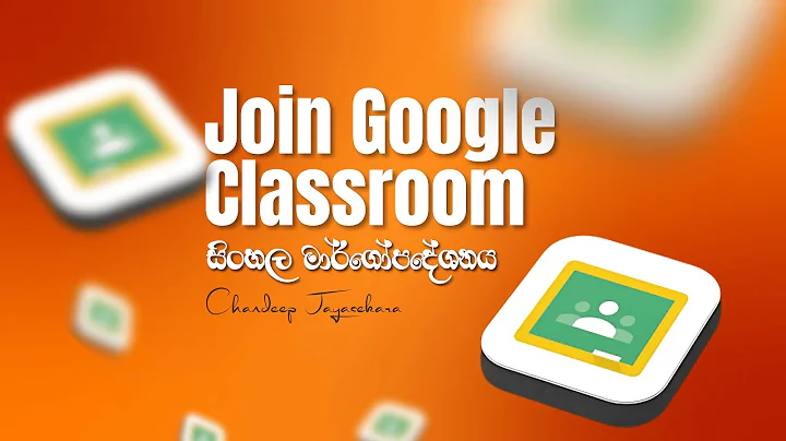 How to Join Google Classroom and Submit Assignments | Step-by-Step Guide for Students | Sinhala