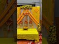 Haldi rasam decorations  #kamal_decorations91 #wedding #reelsviralvideo #stagedecoration #Trending