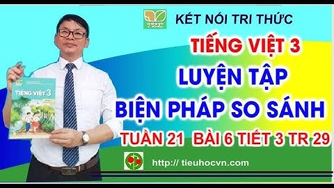 Cách rèn viết câu có biện pháp so sánh