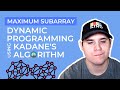 Kadane's Algorithm - Maximum Subarray (Dynamic Programming)