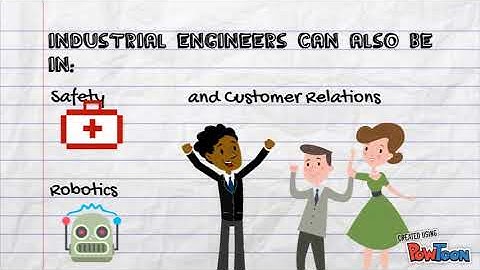 Be an Industrial Engineer