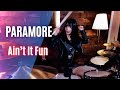 Paramore - Ain't It Fun DRUM | COVER By SUBIN