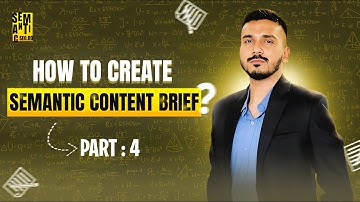 How to Create Semantic Content Brief | Part 4| Koray Tugberk Gubur Framework in Bengali/Bangla