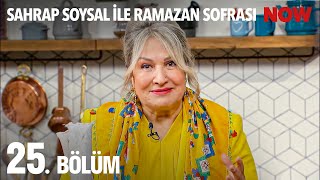 Sahrap Soysal Ile Ramazan Sofrası 25 Bölüm