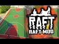 Raft Mod Indonesia - BIKIN LAPANGAN BASKET DAN BENERIN WC #36