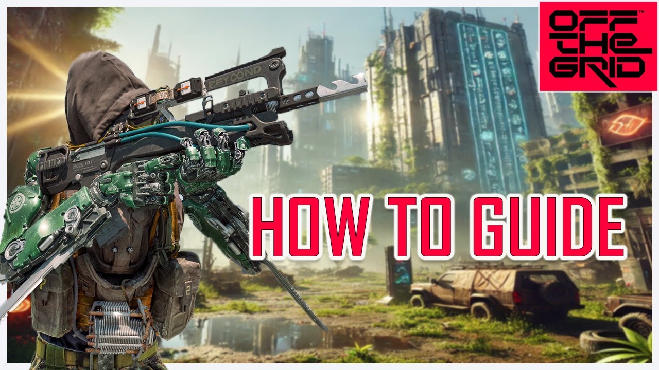 Ultimate Off The Grid Tutorial Guide | How to Play Off The Grid for ...