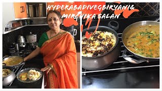 Hyderabadi Biryani & Mirchi Ka Salan!!