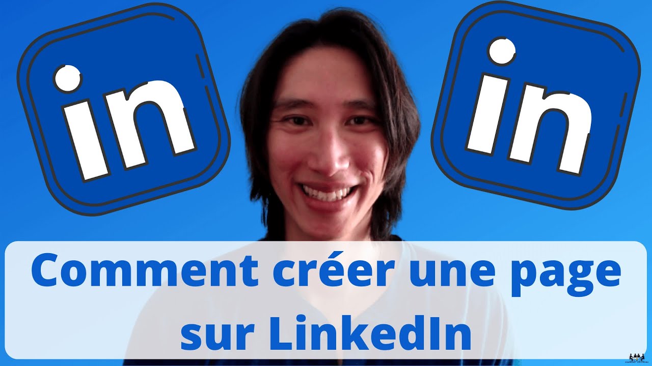 Tuto LinkedIn : Comment créer une page entreprise donc pour professionnel sur LinkedIn ?🔵