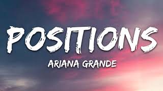 Ariana Grande - Positions (Lyrics)