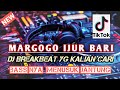 DJ MARGOGO IJUR BARI X REVERB | REMIX BREAKBEAT BASS BETON 2023