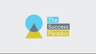 The Success Paradox