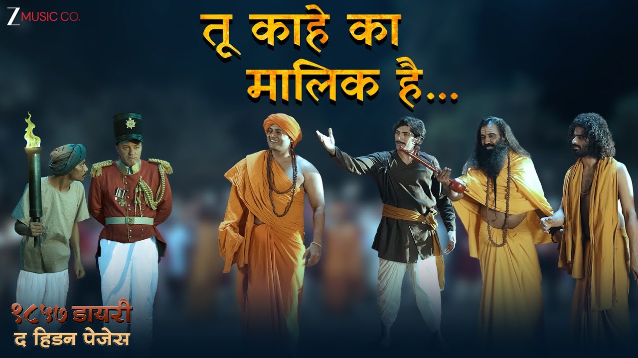 Tu Kahe Ka Malik Hai - 1857 Diary The Hidden Pages | Sandeep B, Krishna B, Mahendra A  | Dhwanit J