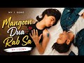 My 1 Song | Mangoon Dua Rab Sa | Saheefa Jabbar Official ✨