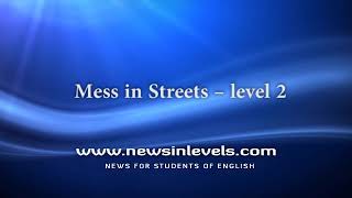 Mess in Streets – level 2