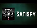 Nero  satisfy lyrics