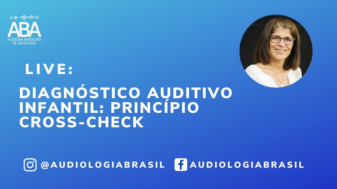 LIVE - Diagnóstico auditivo infantil: com Dra. Kátia Alvarenga 