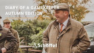 What's it like to be a British gamekeeper in Autumn?  Diary of a Gamekeeper  Schöffel Stories