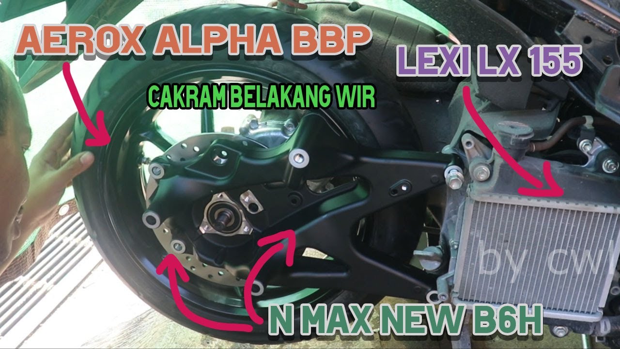 MODIFIKASI YAMAHA Lexi lx 155 Pakai Cakram APAKAH PUNYA AEROX TURBO ATAU NA MAX NEO part 2