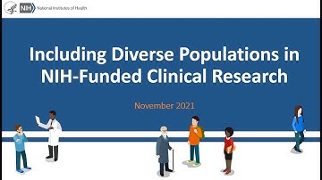 Including Diverse Populations in NIH-Funded Clinical Research