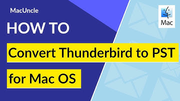 Thunderbird to PST Converter for Mac OS | Best Software to Export Thunderbird File to PST on MacBook