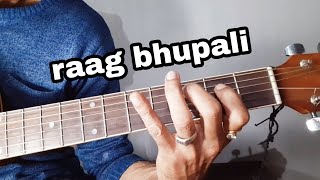 | raag bhupali | aaroh avroh | raag on guitar | raag keys | raag on guitar | how to play raag | raag