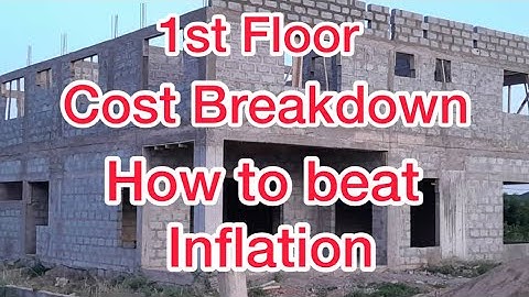 Building in Ghana - Cost breakdown First floor block-work, column and Lintel