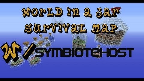 World in a jar Survival Map #1 "Getting Started" (HD)