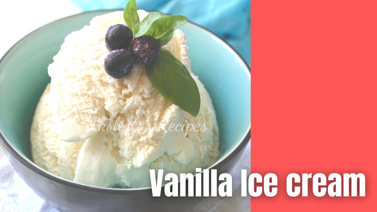 Ready go to ... https://www.youtube.com/watch?v=tme2K0dVMBgu0026t=211s [ Vanilla Ice Cream Recipe with only 3 Ingredients|Eggless Ice cream|No Icecream maker needed]