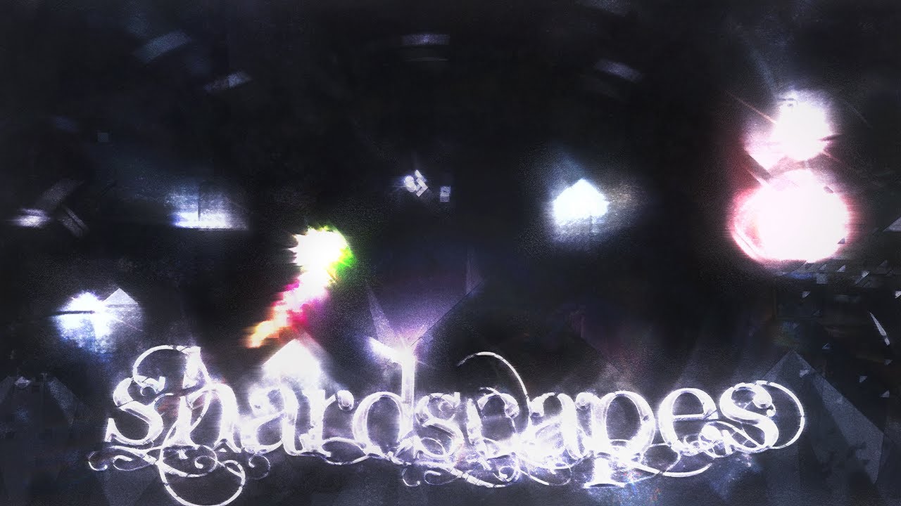 Shardscapes