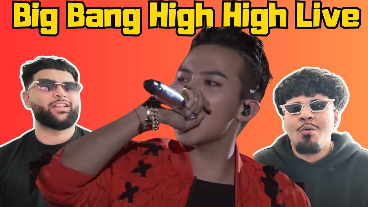 BIGBANG (GD&T.O.P) - HIGH HIGH LIVE - Our First Time Reaction