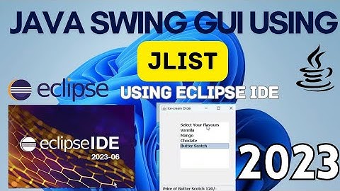 JList in Java Swing |Java Swing GUI Tutorial |Java GUI using Eclipse IDE [2023] | Java GUI Programs