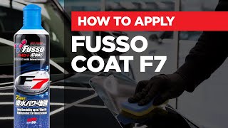 Soft99 - How to apply: Fusso Coat F7