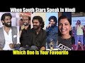 When South Stars Speak In Hindi | Rajinikanth, Vijay Devarkonda, Samantha, Yash, Prabhas