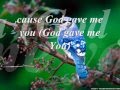 GOD GAVE ME YOU - BRYAN WHITE lyrics