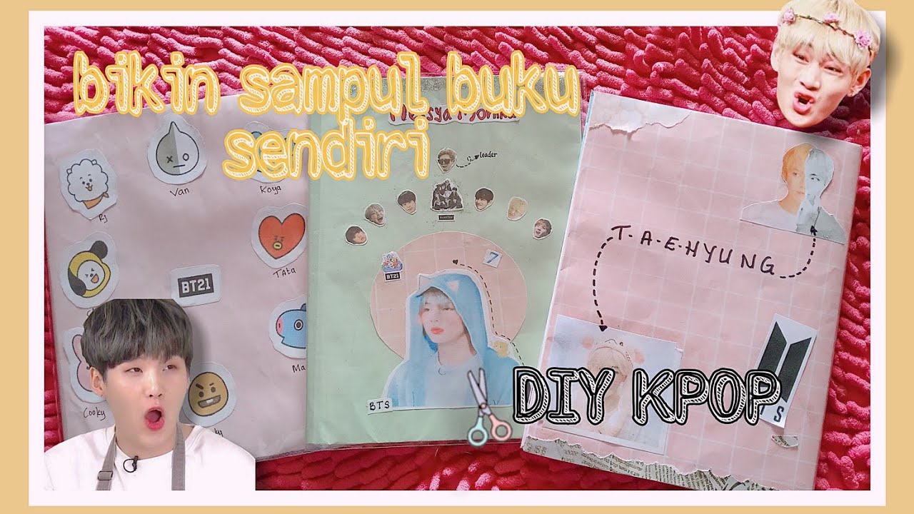  DIY KPOP Cara  Bikin  sampul  Buku  sendiri Messyamnk 