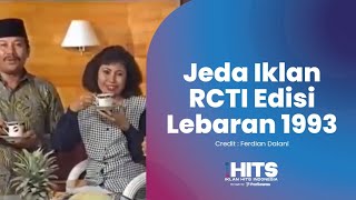 Jeda iklan RCTI Spesial Lebaran Tahun 1993