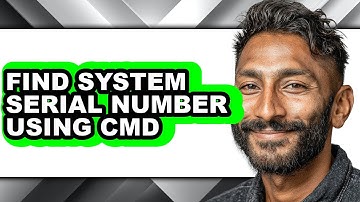 How to Find System Serial Number Using Cmd - Step by Step