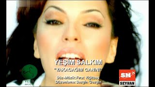 Yeşim Salkım - Yakacağım Canını | HD | Stereo (2005, Yeşil Müzik)