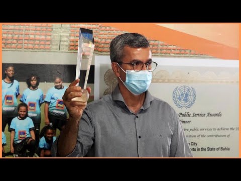 Bahia ganha Prêmio de Serviço Público das Nações Unidas. (20/12/2021)