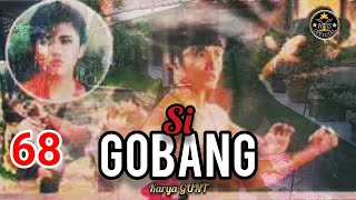 dongeng si gobang bagian bagian 68