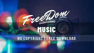 FreeDom Music | Free songs downloads for use | Free of rights
